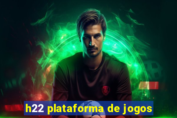 h22 plataforma de jogos